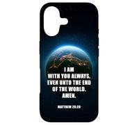 I Am with You Even Unto The End - Matthew 28:20 Jesus Quote Coque pour iPhone 17