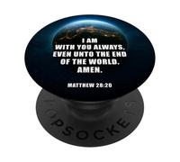 I Am with You Even Unto The End - Matthew 28:20 Jesus Quote PopSockets PopGrip Adhésif