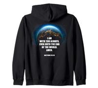 I Am with You Even Unto The End - Matthew 28:20 Jesus Quote Sweat à Capuche