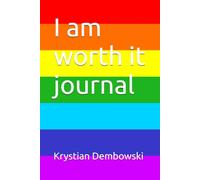 I am worth it journal