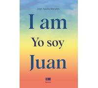 I am Yo soy Juan