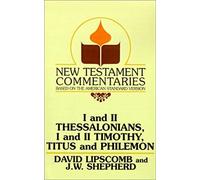I And Ii Thessalonians, I And Ii Timothy, Titus And Philemon
