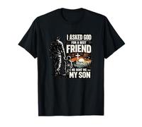 I Asked God for A Best Friend He Sent Me My Son Father's Day T-Shirt