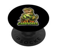 I Ate The Carbivores Dino Keto Humour PopSockets PopGrip Adhésif