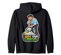 I Audit Your Chaos Funny Accountant Humour Sweat à Capuche