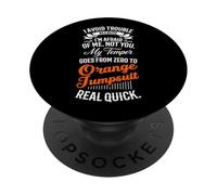 I Avoid Trouble Because I'm Afraid of Me Not You Humour Funny PopSockets PopGrip Adhésif