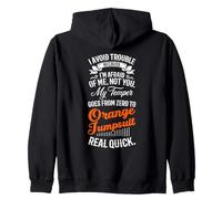 I Avoid Trouble Because I'm Afraid of Me Not You Humour Funny Sweat à Capuche