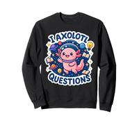 I Axolotl Questions Espace Galaxie Science Astronaute Enfants Sweatshirt
