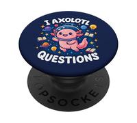 I Axolotl Questions Space Galaxie Astronaute Animal Mignon Enfants PopSockets PopGrip Adhésif