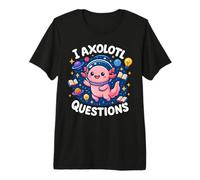 I Axolotl Questions Space Galaxie Astronaute Last Day Kids T-Shirt Haut de Gamme