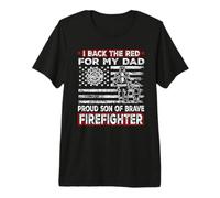 I Back The Red for My Dad Proud Son Firefighter Fathers Day T-Shirt Haut de Gamme