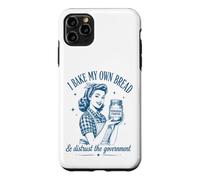 I Bake My Bread & Distrust Government Levain Pain Baker Coque pour iPhone 11 Pro Max