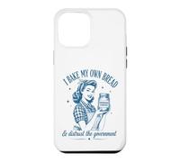 I Bake My Bread & Distrust Government Levain Pain Baker Coque pour iPhone 12 Pro Max