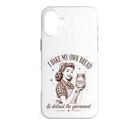 I Bake My Bread & Distrust Government Levain Pain Baker Coque pour iPhone 16 Plus