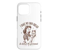 I Bake My Bread & Distrust Government Levain Pain Baker Coque pour iPhone 16 Pro Max