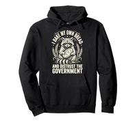 I Bake My Own Bread and Distrust The Government Sweat à Capuche