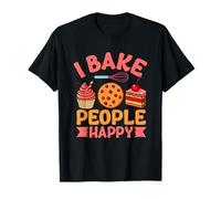 I Bake People Happy Cupcake Cookie Joy T-Shirt
