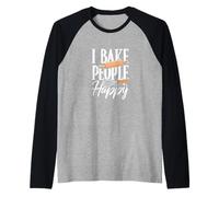 I Bake People Happy Kitchen Lover Funny Baking Pun Bakery Manche Raglan