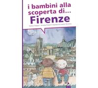 I bambini alla scoperta di Firenze