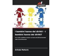 I bambini hanno dei diritti! - I bambini hanno dei diritti?