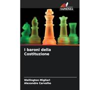 I baroni della Costituzione