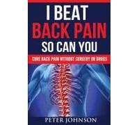 I Beat Back Pain So Can You