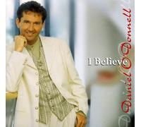 Daniel O'Donnell – I Believe – CD – Import (Sony)