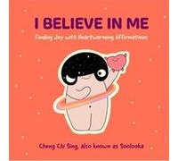 I Believe in Me by Chi Sing CHENG Chi Sing CHENG (Auteur)