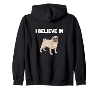 I Believe in Pugs Petite race de chien Visage ridé Yeux ronds Sweat à Capuche