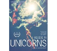 I Believe in Unicorns