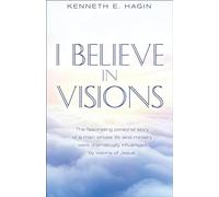 I Believe in Visions