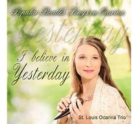 I Believe in Yesterday: Popular Beatles' Songs on