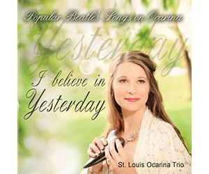 I Believe in Yesterday: Popular Beatles' Songs on