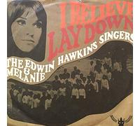 I Believe / Lay Down (Candles In The Rain) [Vinyl Single 7'']