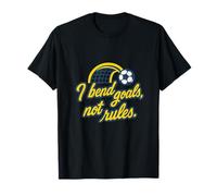 I Bend Goals Not Rules Graphique Amusant pour Fan de Football T-Shirt