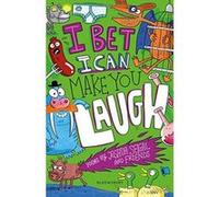 I Bet I Can Make You Laugh: Poems by Joshua Seigal and Friends. WINNER of the Laugh Out Loud Awards