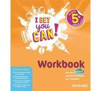I Bet You Can! Anglais 5e (2018) - Workbook Michelle Jaillet (Collection dirigée par), André Frédéric (Auteur), Frédérique Denoix-Smart (Auteur), Anne Doublet (Auteur), Guillaume Ogier (Auteur), Emman