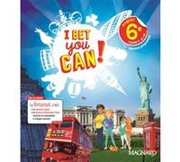 I Bet You Can! Anglais 6e (2017) - Manuel élève Michelle Jaillet (Coordination éditoriale), André Frédéric (Auteur), Frédérique Denoix-Smart (Auteur), Anne Doublet (Auteur), Guillaume Ogier (Auteur)