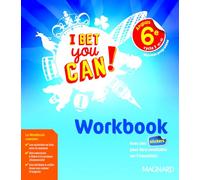 I Bet You Can! Anglais 6e (2017) - Workbook