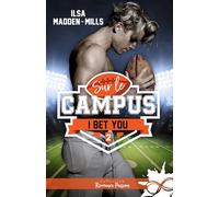 I bet you: Sur le campus, T2