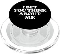 I Bet You Think About Me Y2K Aesthetic Trendy PopSockets PopGrip pour MagSafe