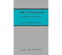I Bet Your Life