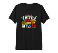 I Bite My Thumb At You Littérature Théâtre Nerds Shakespeare T-Shirt Haut de Gamme