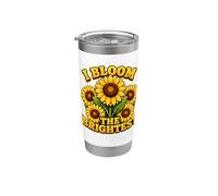 I Bloom The Brightest Sunflower Graphique floral inspirant Gobelet isotherme en acier inoxydable double paroi
