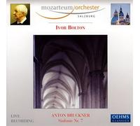 I.Bolton & Salzburg Mozarteum - Bruckner: Symphony No. 7 [Import]