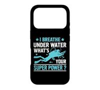 I Breathe Under Water Funny Scuba Dive Diver Diving Coque pour iPhone 17 Pro