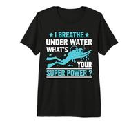 I Breathe Under Water Funny Scuba Dive Diver Diving T-Shirt Haut de Gamme
