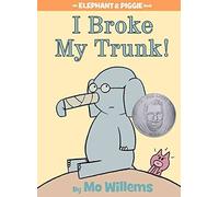 [(I Broke My Trunk!)] [By (author) Mo Willems] published on (August, 2011)