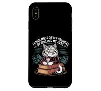 I Burn Most of My Calories by Rolling My Eyes - Coque pour iPhone XS Max