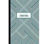 I Burn Paris - [Livre en VO] Bruno Jasienski, Cristian Opris, Soren Gauger, Marcin Piekoszewski (Auteur)